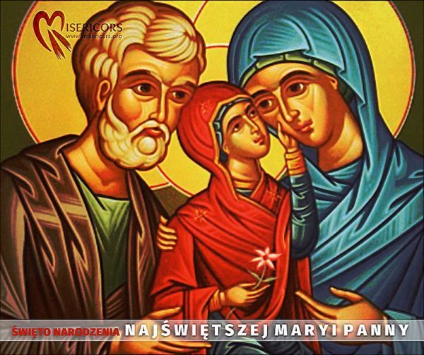 Święto Narodzenia Najświętszej Maryi Panny - Matki Bożej Siewnej
