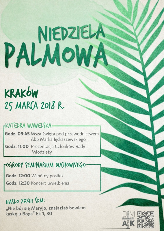 33. Światowy Dzień Młodzieży w Krakowie - Niedziela Palmowa, 25 marca 2018