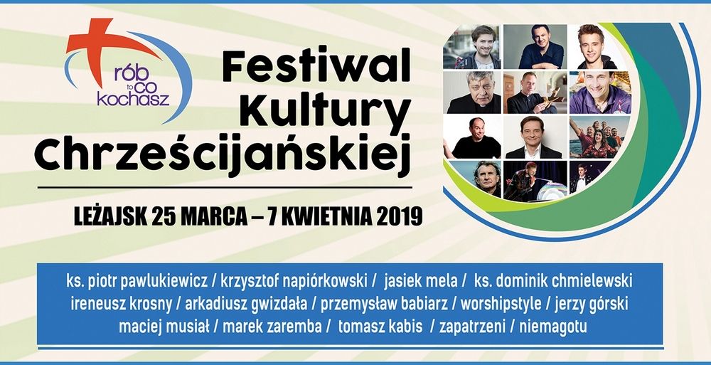 Festiwal Kultury Chrześcijańskiej 2019 w Leżajsku