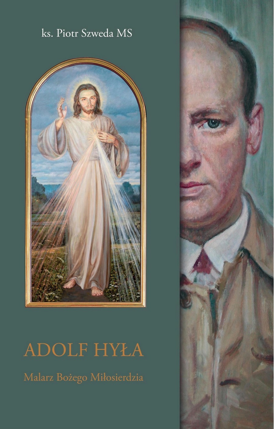 Adolf Hyła. Malarz Bożego Miłosierdzia - okładka