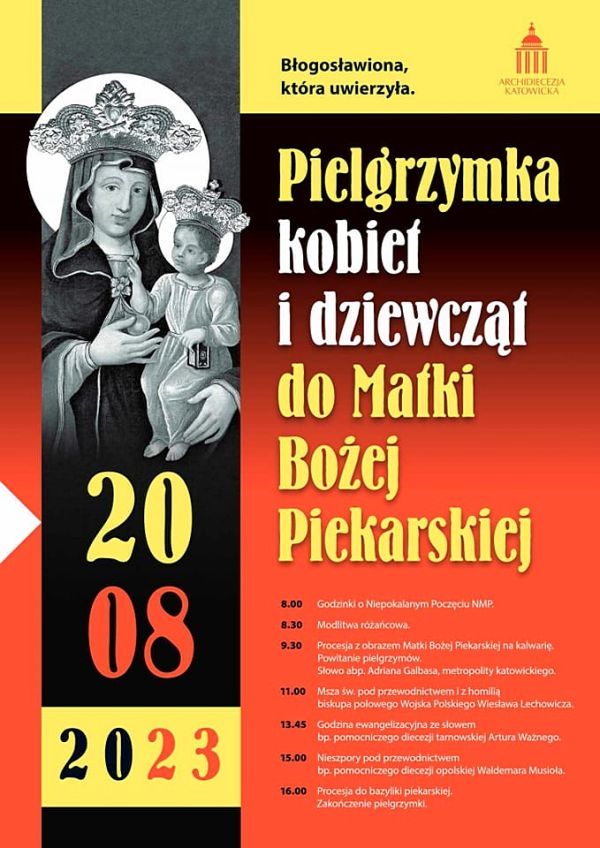 Pielgrzymka kobiet i dziewcząt do Piekar Śląskich - Niedziela, 20 sierpnia 2023