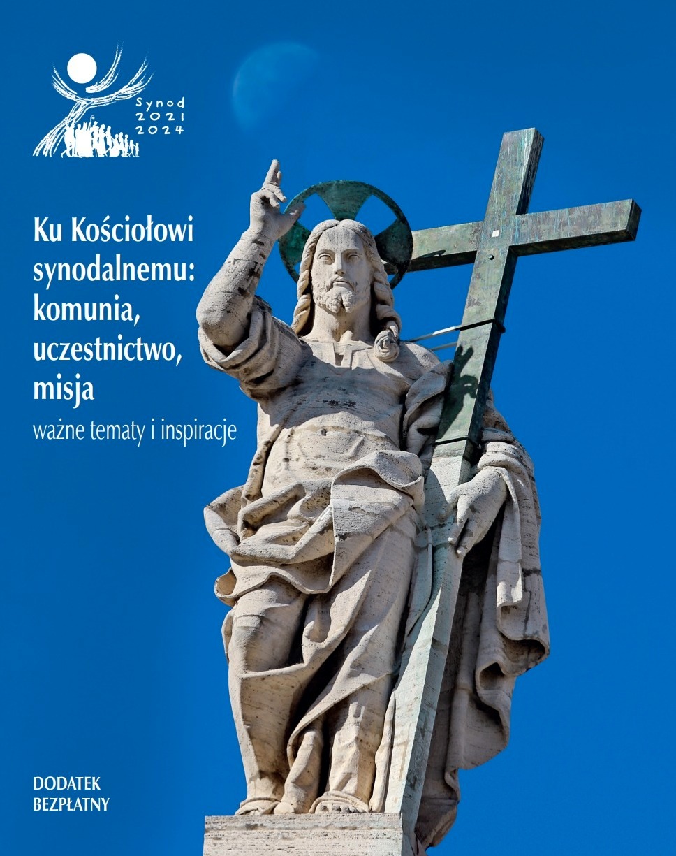 Ku Kościołowi synodalnemu - refleksja przedsynodalna - Część 1 - Dodatek do czterech polskich tygodników katolickich